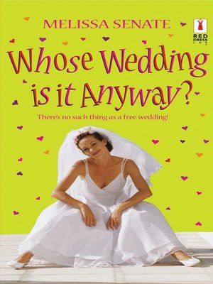 cover image of Whose Wedding Is It Anyway?